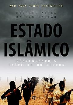 Estado Islamico desvendando o exercito d Michael Weiss